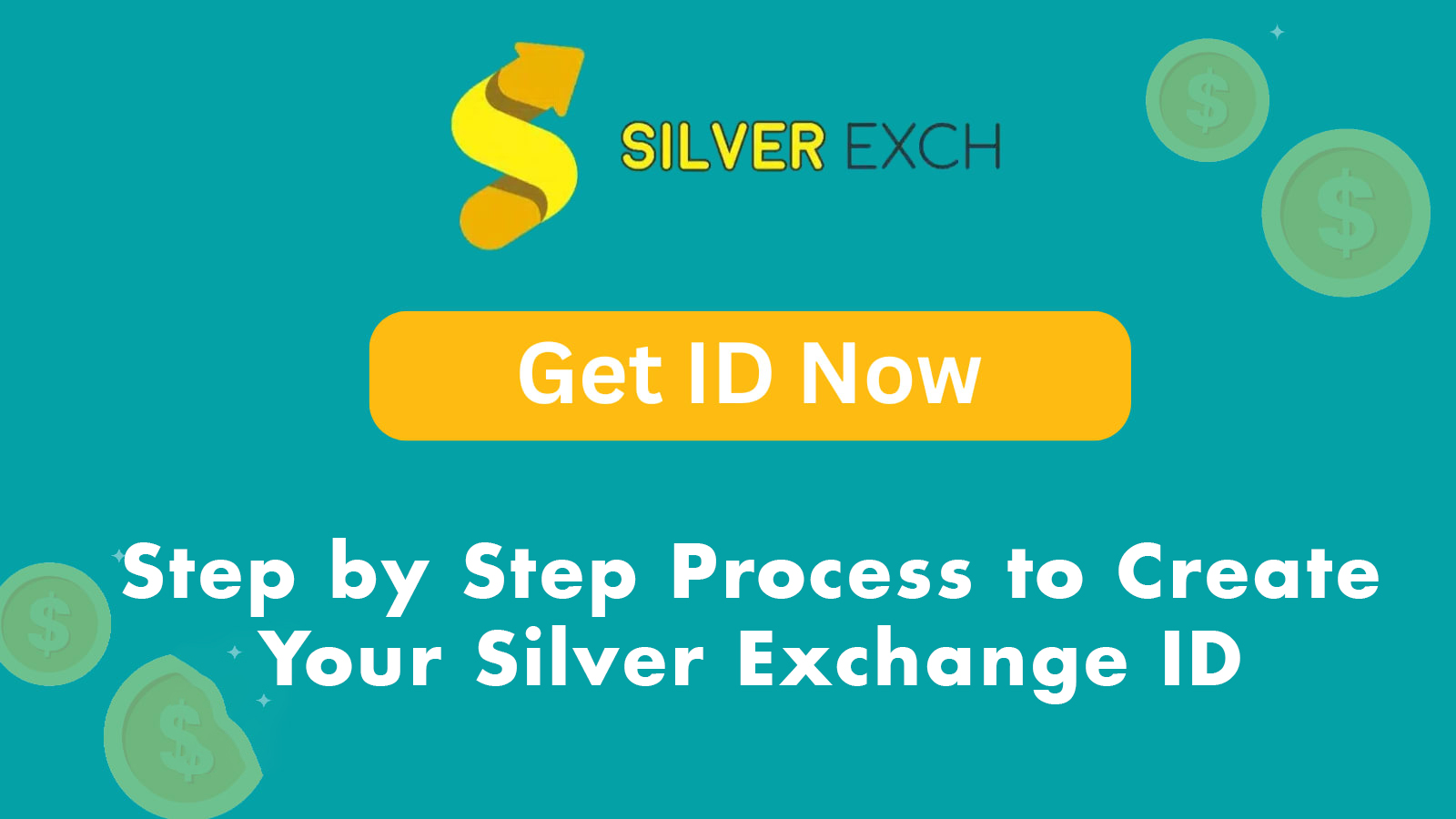 You are currently viewing Step by Step Process to Create Your Silver Exchange ID